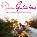 Rossnatur Geschenkgutschein